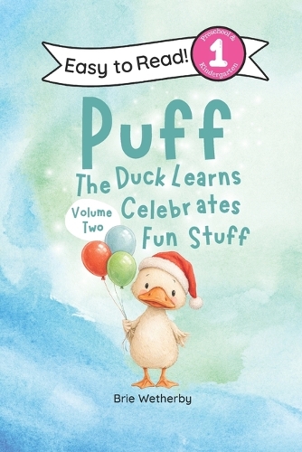 Puff the Duck Celebrates Fun Stuff