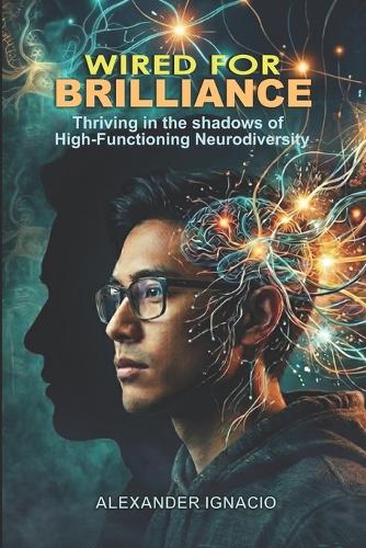 Wired for Brilliance