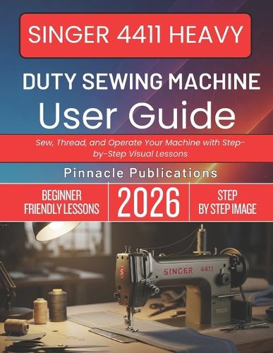 Singer 4411 Heavy Duty Sewing Machine User Guide
