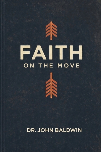 Faith on the Move