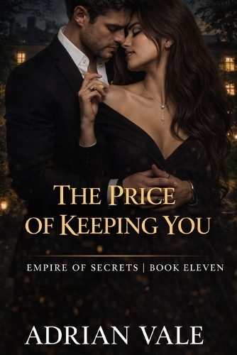 The Price of Keeping You