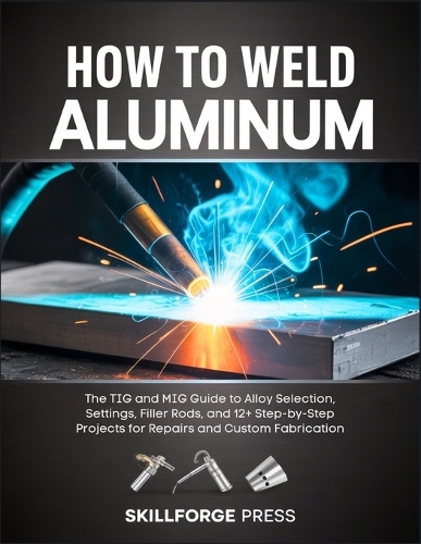 How to Weld Aluminum