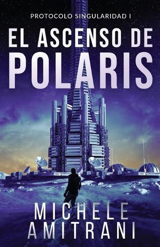 El ascenso de Polaris