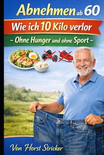 Abnehmen ab 60