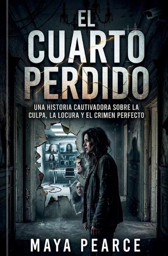 El Cuarto Perdido