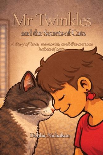 Mr Twinkles and the Secrets of Cats