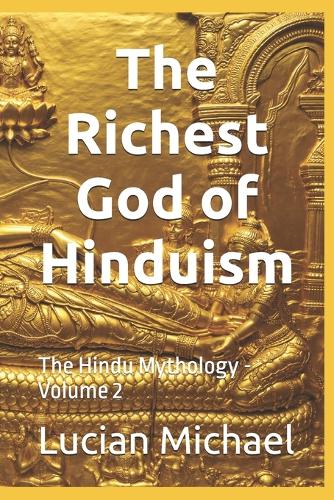 The Richest God of Hinduism
