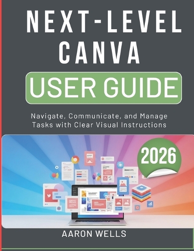Next-Level Canva User Guide 2026