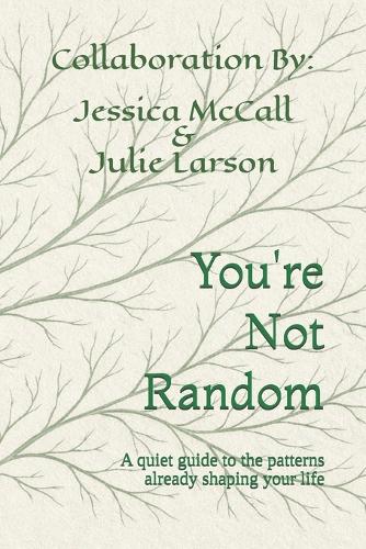 You're Not Random
