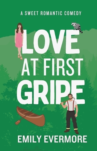 Love at First Gripe