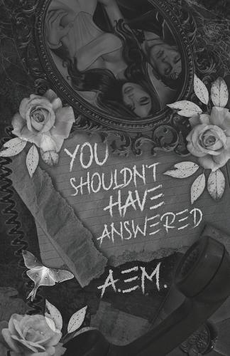 You Shouldn't Have Answered