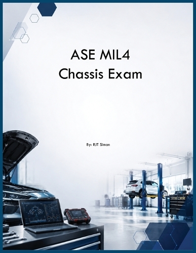 ASE MIL4 Chassis Exam