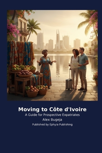 Moving to Côte d'Ivoire