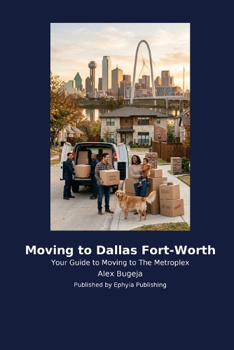 Moving to Dallas Fort-Worth