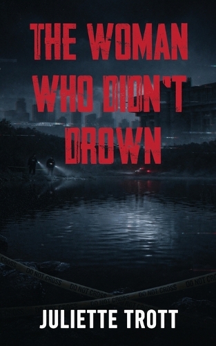 The Woman Who Didn't Drown