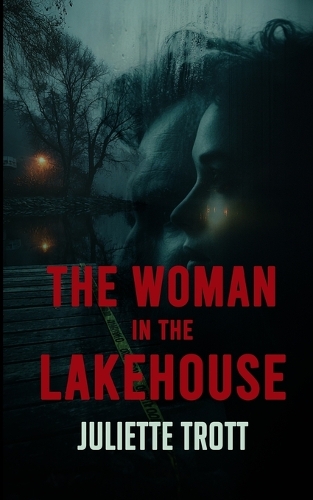 The Woman in the Lakehouse