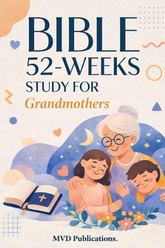 52-Week Bible Study for Grandmothers