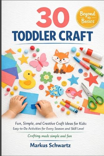 30 Toddler Craft