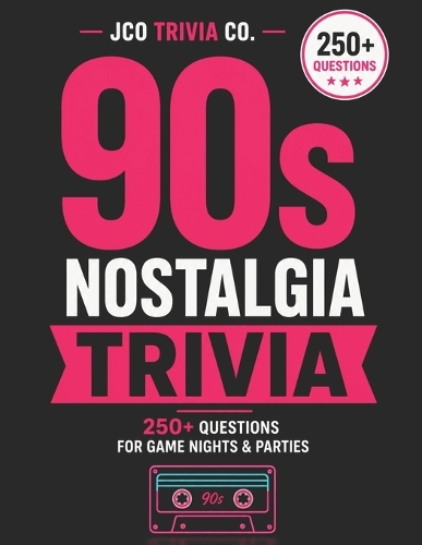 90s Nostalgia Trivia