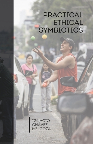 Practical Ethical Symbiotics
