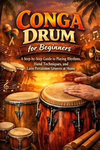 Conga Drum for Beginners