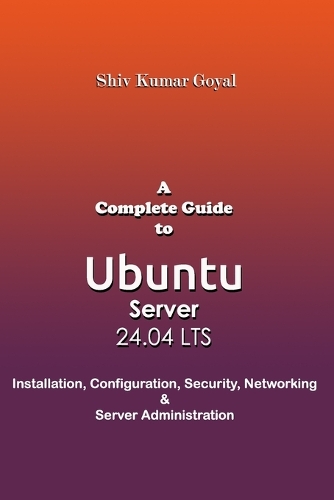 A Complete Guide to Ubuntu Server 24.04