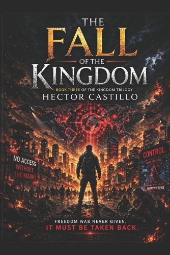 The Fall of the Kingdom