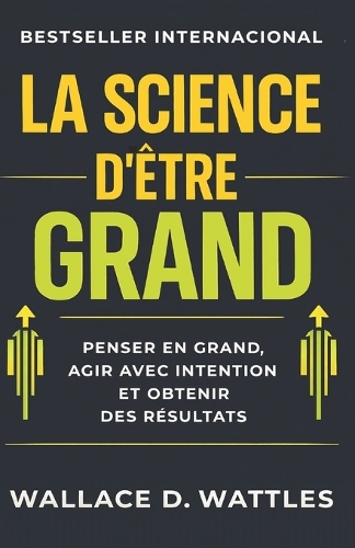 La Science d'être Grand
