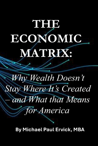 The Economic Matrix
