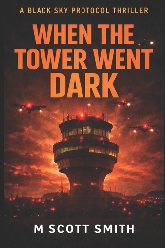 When the Tower Went Dark