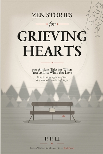 Zen Stories for Grieving Hearts