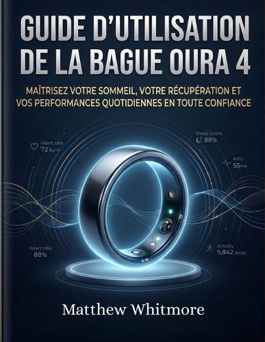 Guide d'utilisation de la bague Oura 4
