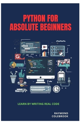 Python for Absolute Beginners