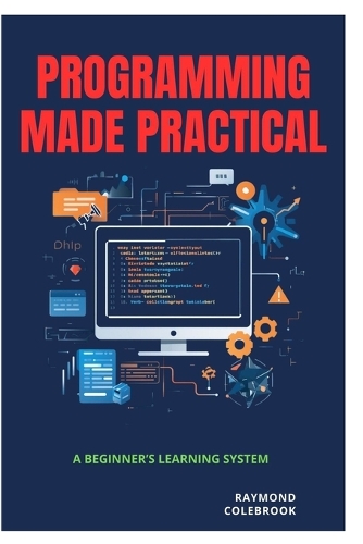 Programming Made Practical