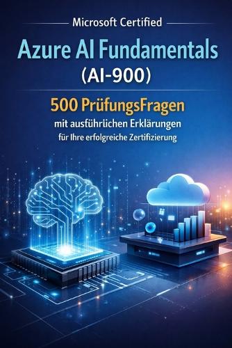 Microsoft Certified Azure AI Fundamentals (AI-900)