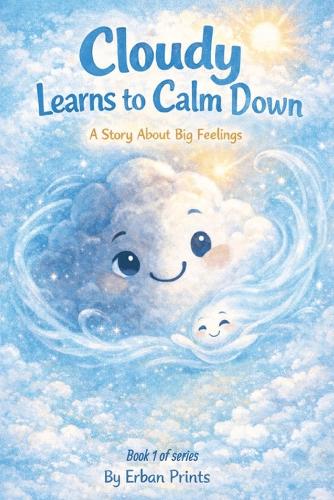 Cloudy Learns to Calm Down