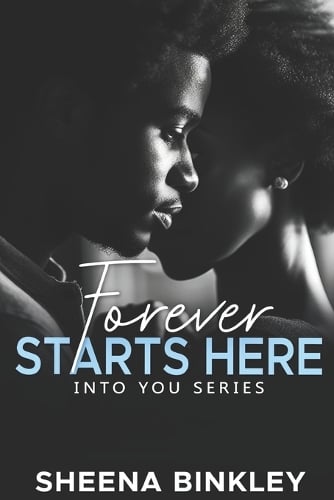 Forever Starts Here