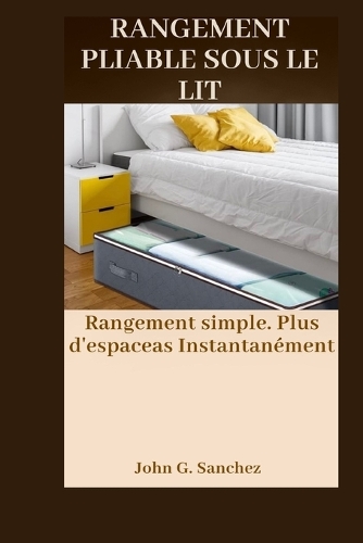 Rangement Pliable Sous Le Lit