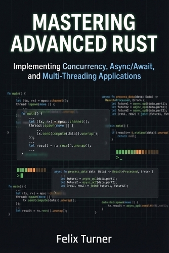 Mastering Advanced Rust