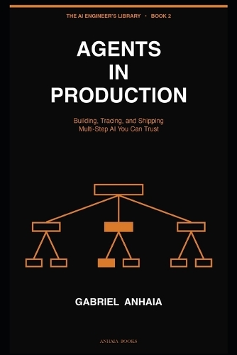 Agents in Production
