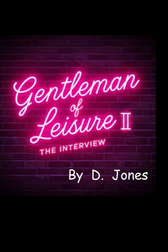 Gentleman of Leisure II