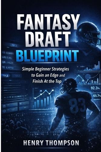 Fantasy draft blueprint