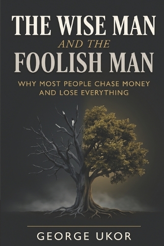 The Wise Man and the Foolish Man
