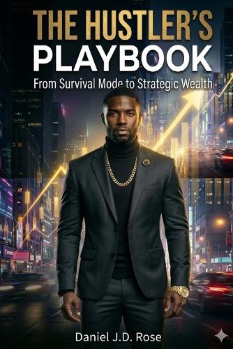 The Hustlers Playbook