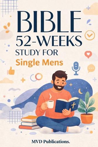52-Week Bible Study for Single Men