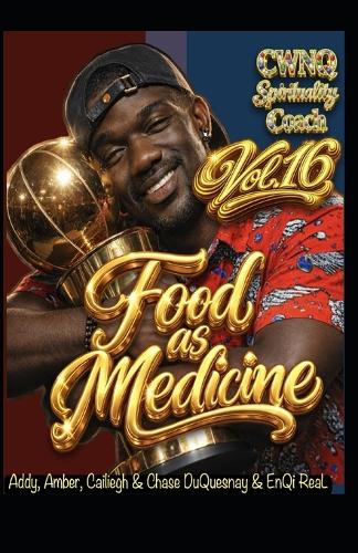 Food as Medicine vol. 16