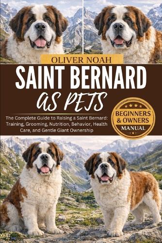 Saint Bernard as Pets