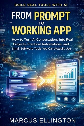 From Prompt to Working App