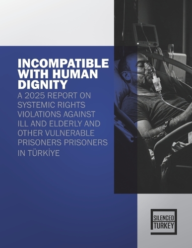Incompatible with Human Dignity