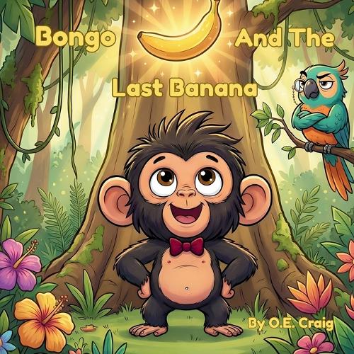 Bongo And The Last Banana